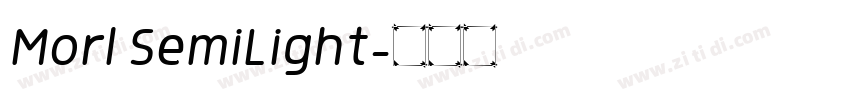 Morl SemiLight字体转换